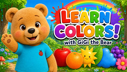 Let’s Learn Colors with GiGi the Bear!
